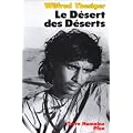 Le d�sert des d�serts: Avec les b�douins, derniers nomades de l'Arabie du Sud