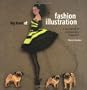 Big Book of Fashion Illustration: A Sourcebook of Contemporary Illustration