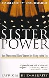 Sister Power: How Phenomenal Black Women Are Rising to the Top