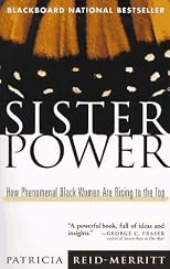 Sister Power: How Phenomenal Black Women Are Rising to the Top