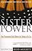 Sister Power: How Phenomenal Black Women Are Rising to the Top