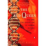 The Red Queen: Sex and the Evolution of Human Nature