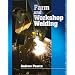 Farm and Workshop Welding