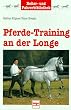 Pferde-Training an der Longe