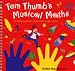 Tom Thumb's Musical Maths: Developing Maths Skills with Simple Songs (Classroom Music)