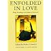 Enfolded in Love: Daily Readings with Julian of Norwich