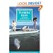 Flyfisher's Guide to the Florida Keys (Wilderness Adventures Flyfishing Guidebook)