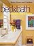 Bed & Bath: Decorating Ideas & Projects (Better Homes and Gardens(R))