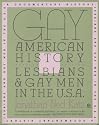 Gay American History: Lesbians and Gay Men in the U.S.A.