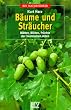 BLV Taschenb�cher, B�ume und Str�ucher