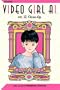 Video Girl Ai, Vol. 12: Close Up