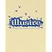 Illusive. Contemporary Illustration and its Context: Contemporary Illustration and Its Context
