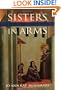 Sisters in Arms: Catholic Nuns through Two Millennia
