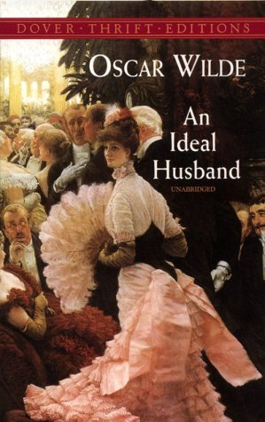City Travel Guides Discounted  Books : An Ideal Husband (Dover Thrift Editions)