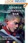 George Johnson's War