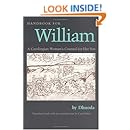 Handbook for William: A Carolingian Woman's Counsel for Her Son, trans. by Carol Neel (Medieval Texts in Translation)