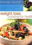 Weight Loss Cooking for Health (Kitchen Doctor)