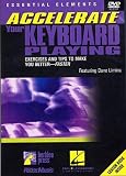 Accelerate Your Keyboard Playing, Featuring Dave Limina