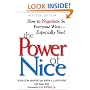 The Power of Nice: How to Negotiate So Everyone Wins- Especially You!, Revised Edition