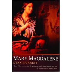Mary Magdalene: Christianity's Hidden Goddess