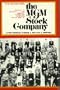 The MGM Stock Company: The Golden Era