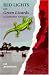 Red Lights and Green Lizards: Cambodian Adventure