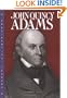 John Quincy Adams (Presidential Leaders)