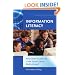 Information Literacy: What Does It Look Like in the School Library Media Center?