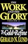 Work and the Glory Vol. 4: Thy Gold to Refine