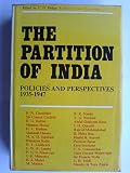 The partition of India : policies and perspectives, 1935-1947