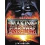 The Making of Star Wars: Revenge of the Sith
