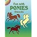 Fun with Ponies Stencils (Dover Little Activity Books)