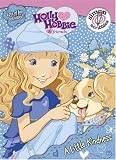A Little Kindness (Holly Hobbie & Friends)