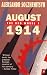 August 1914 (The Red Wheel, Vol. 1) by Alexander Solzhenitsyn ISBN 0140071229