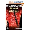 Blut und rote Seide: Oberinspektor Chens f�nfter Fall Kriminalroman