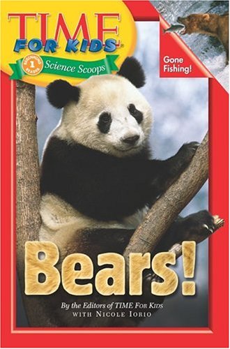 Time For Kids: Bears! (Time For Kids)