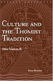 Cover of Culture and the Thomist Tradition by Tracey Rowland 0415305276