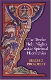 The Twelve Holy Nights and the Spiritual Hierarchies
