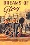 Dreams of Glory (Penny Parrish)