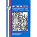 Maeterlinck: Pelleas Et Melisande with Les Aveugles, L'intruse, Interieur (BCP French Texts)