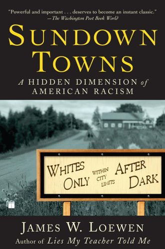 Sundown Towns: A Hidden Dimension of American Racism under Demography in The Books Store