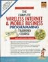 The Complete Wireless Internet and Mobile Business Programming Training Course (Prentice Hall Complete Training Courses)