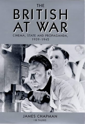 City Travel Guides Discounted  Books : The British at War: Cinema, State and Propaganda, 1939-45 (Cinema and Society): Cinema, State and Propaganda, 1939-45 (Cinema and Society)