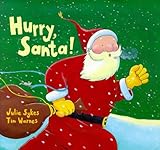 Hurry, Santa!