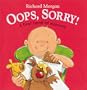 Oops, Sorry! A First Book of Manners