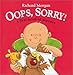 Oops, Sorry: A First Book of Manners