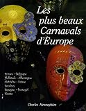 Revue CPE  / Les plus beaux carnavals d'Europe