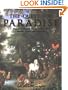 The Quest For Paradise: Visions of Heaven and Eternity in the World's Myths and Religions