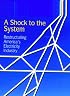 A Shock to the System: Restructuring America's Electricity Industry (Resources for the future)