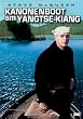 Kanonenboot am Yangtse-Kiang